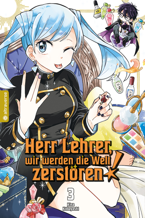 Herr Lehrer, wir werden die Welt zerstören! - Band 3