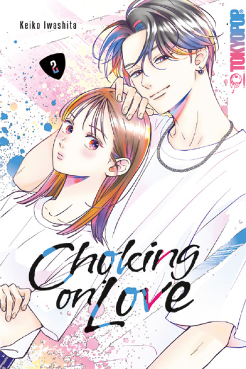 Choking on Love - Band 2